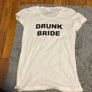 Drunk bride shirt